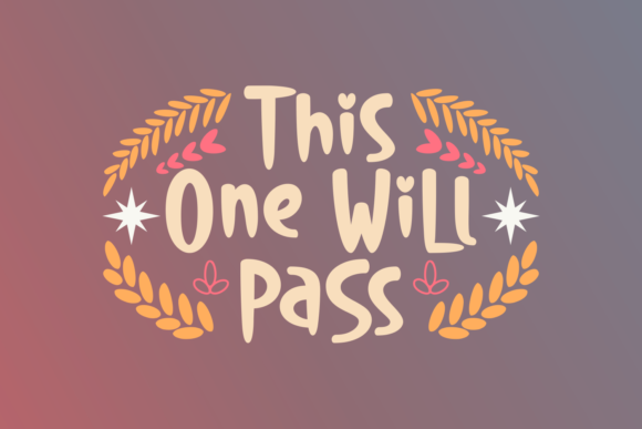 This One Will Pass Font Review